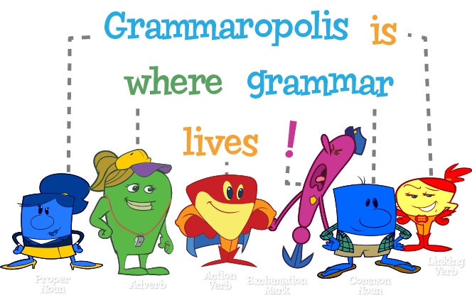 The Grammaropolis cast: characters labeled by their part of speech under a bright blue sky.